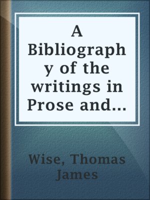 cover image of A Bibliography of the writings in Prose and Verse of George Henry Borrow